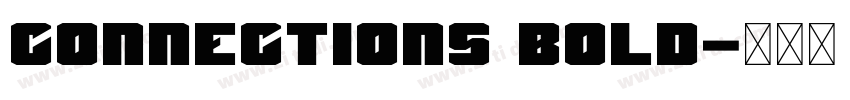 Connections Bold字体转换